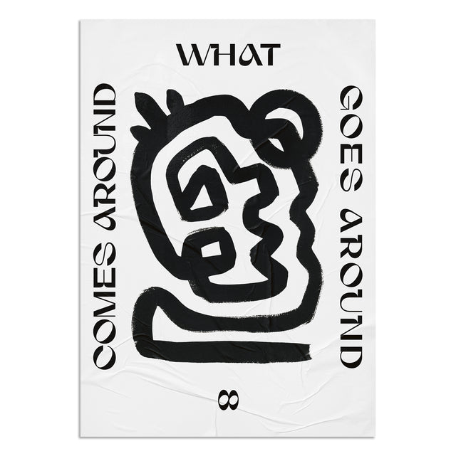 What goes around comes around #1